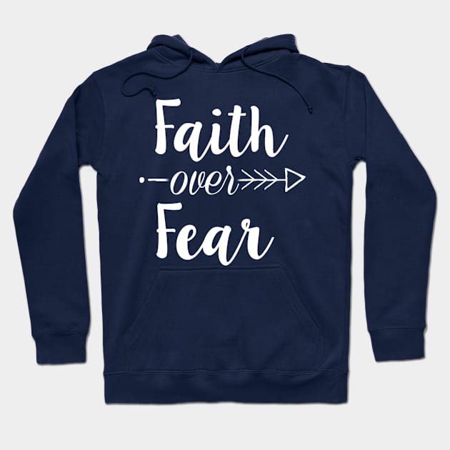 Faith Over Fear Hoodie by TheDiabeticJourney